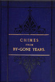 Cover of Chimes of Bygone Years