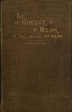 The Cheque Book of the Bank of Faith